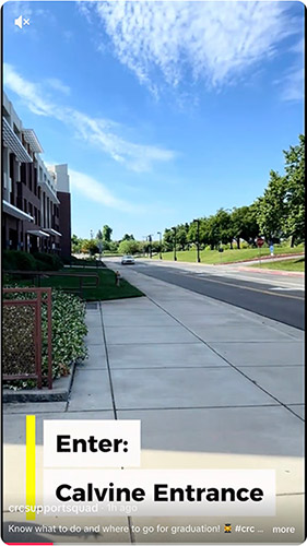TikTok video guide with CRC staff showing you what to expect and where to go when arriving for the graduation ceremony. A still shot from the video, showing the road into CRC, and the title Enter: Calvine Entrance.