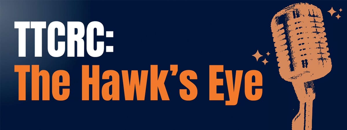 TTCRC: The Hawk's Eye with an image of an orange microphone