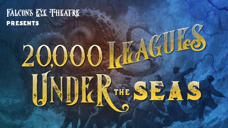 "20,000 Leagues Under the Seas" play graphic