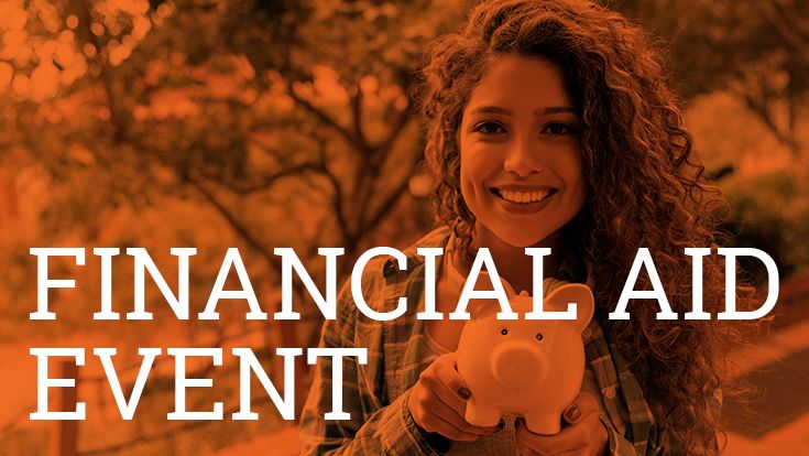A student holding a piggy bank with the words Financial Aid Event