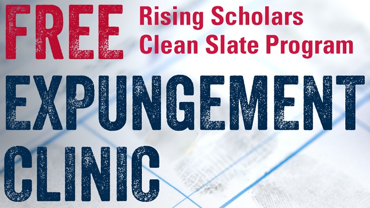 Rising Scholars Expungement clinic graphic