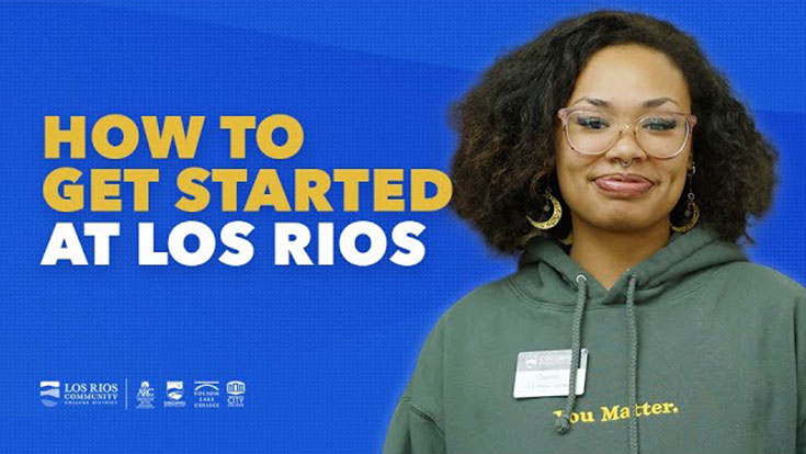 Video: Get Started and Apply at Los Rios